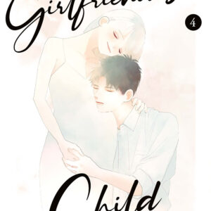 Libro My girlfriend's child di Mamoru Aoi - ean 9788822660213 - Star Comics