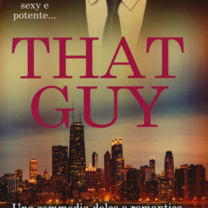 Libro That guy di Kim Jones - ean 9788822729477 - Newton Compton Editori