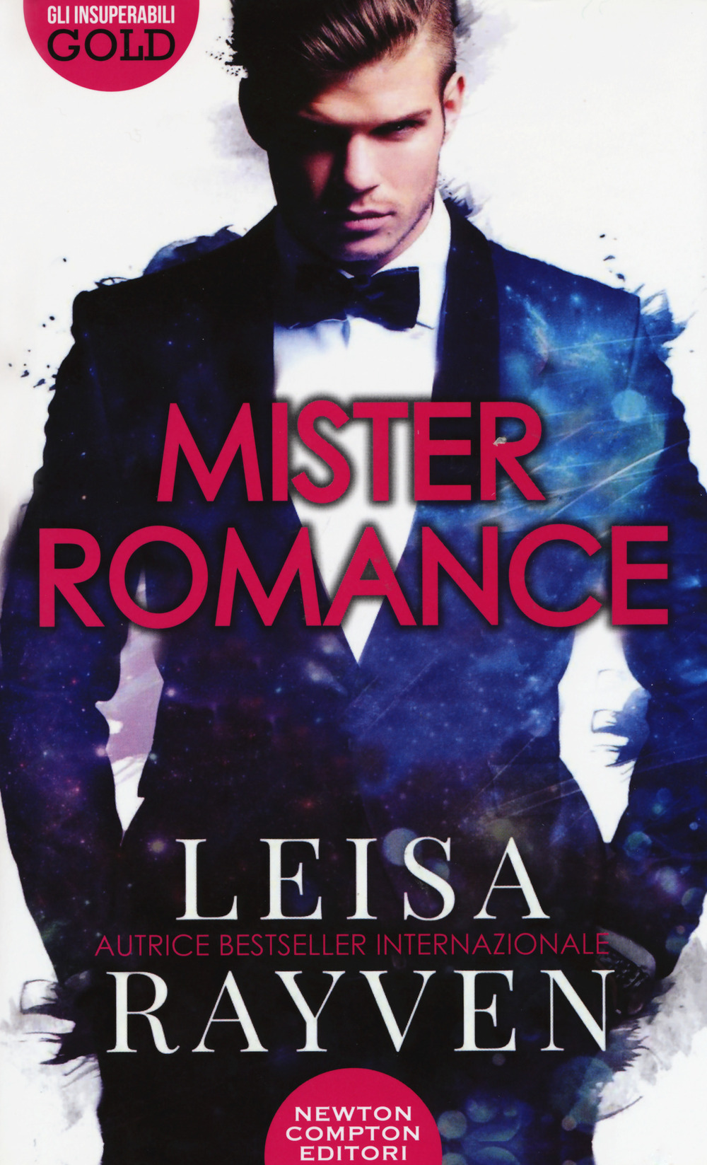 Libro Mister Romance di Leisa Rayven - ean 9788822729507 - Newton Compton Editori
