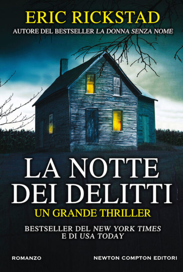 Libro notte dei delitti di Eric Rickstad - ean 9788822731494 - Newton Compton Editori