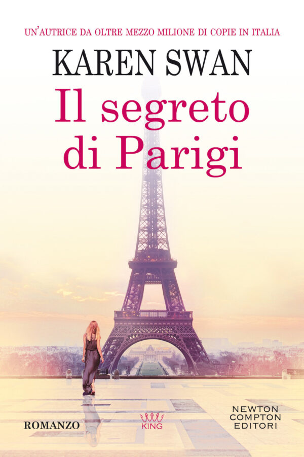 Libro segreto di Parigi di Karen Swan - ean 9788822732316 - Newton Compton Editori