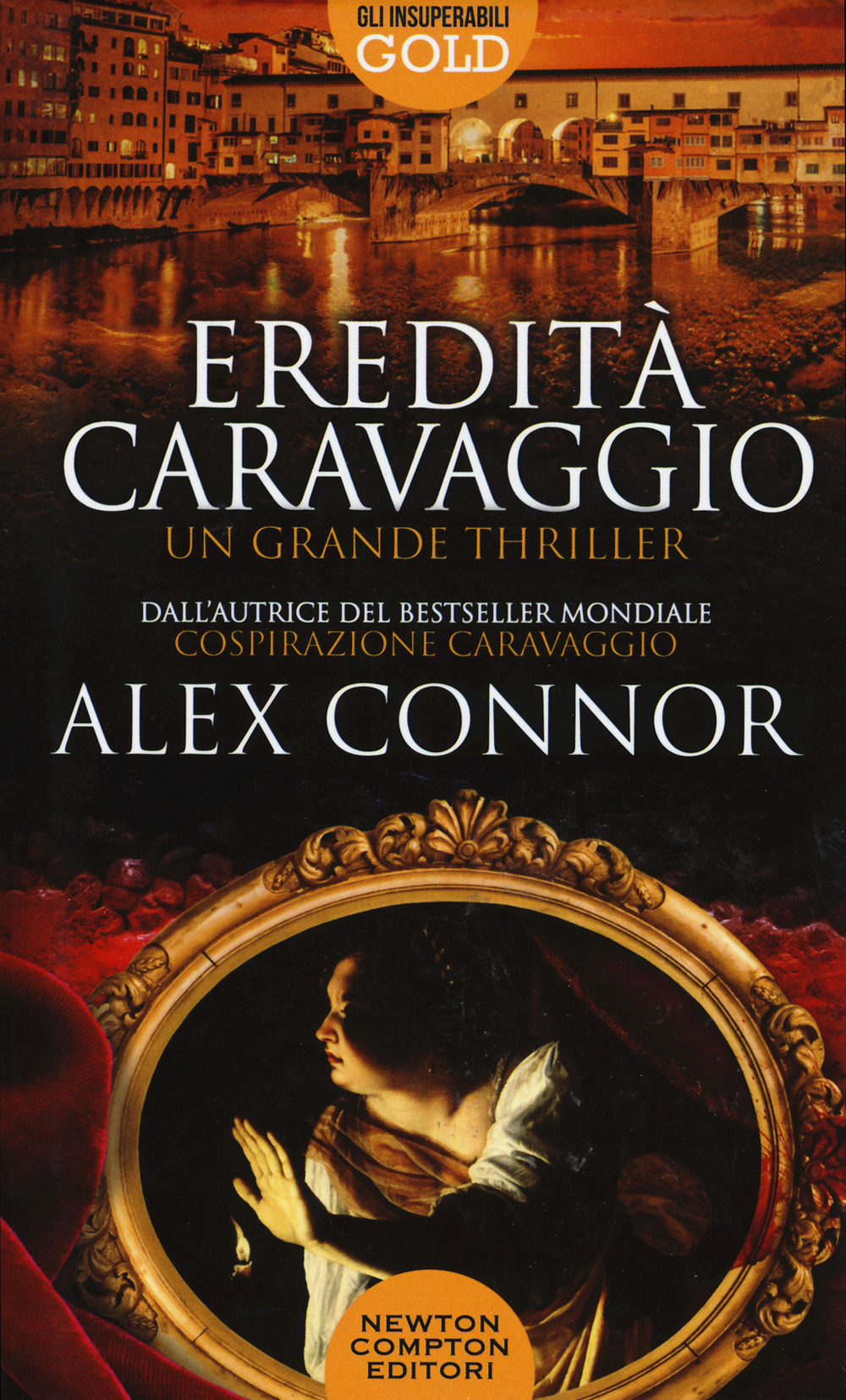 Libro Eredità Caravaggio di Alex Connor - ean 9788822734648 - Newton Compton Editori