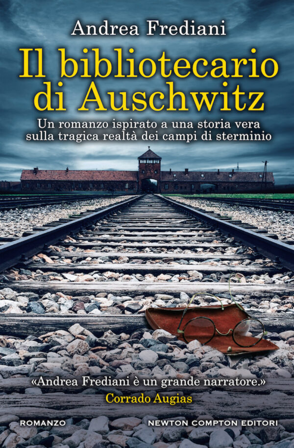 Libro bibliotecario di Auschwitz di Andrea Frediani - ean 9788822736536 - Newton Compton Editori