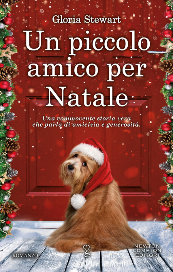 Libro piccolo amico per Natale di Gloria Stewart - ean 9788822736802 - Newton Compton Editori