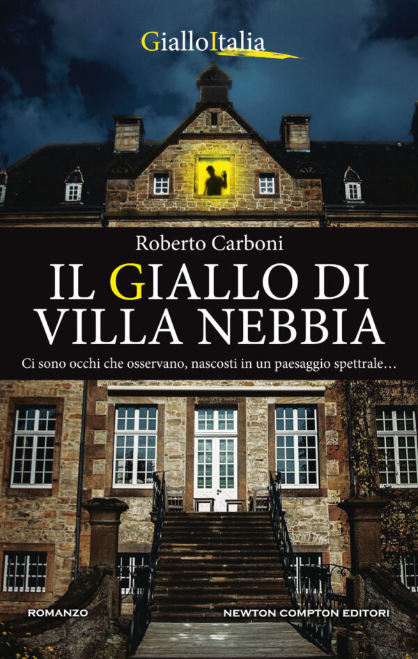 Libro giallo di Villa Nebbia di Roberto Carboni - ean 9788822736963 - Newton Compton Editori