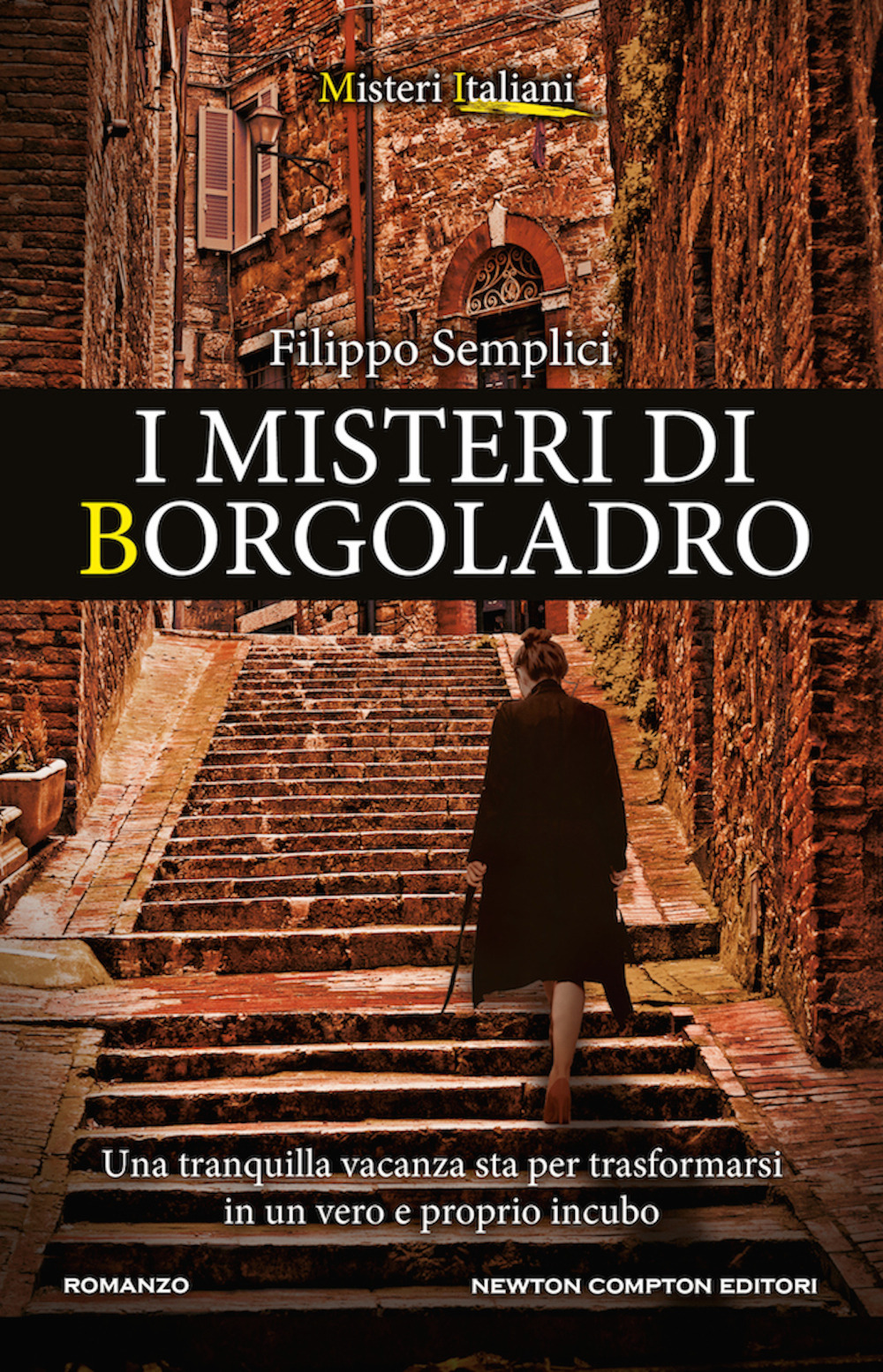 Libro misteri di Borgoladro di Filippo Semplici - ean 9788822736987 - Newton Compton Editori