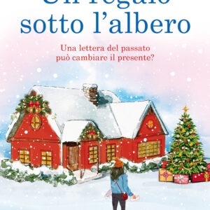 Libro regalo sotto l'albero di Jenny Gladwell - ean 9788822737878 - Newton Compton Editori