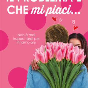 Libro problema è che mi piaci... di Paola Servente - ean 9788822738004 - Newton Compton Editori