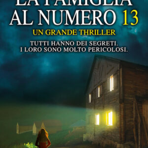 Libro famiglia al numero 13 di S. D. Monaghan - ean 9788822738264 - Newton Compton Editori
