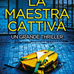 Libro maestra cattiva di Suzy K. Quinn - ean 9788822738271 - Newton Compton Editori