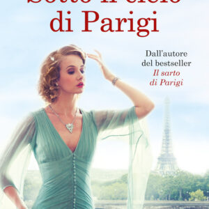 Libro Sotto il cielo di Parigi di Marius Gabriel - ean 9788822738301 - Newton Compton Editori