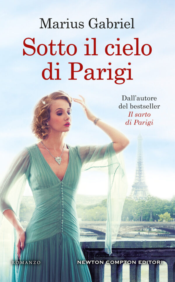 Libro Sotto il cielo di Parigi di Marius Gabriel - ean 9788822738301 - Newton Compton Editori