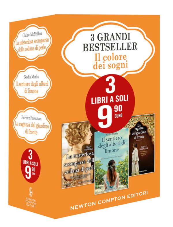 Libro colore dei sogni: La misteriosa scomparsa della collana di perle-Il sentiero degli alberi di limone-La ragazza del giardino di fronte di Claire McMillan; Nadia Marks; Parnaz Foroutan - ean 9788822738981 - Newton Compton Editori