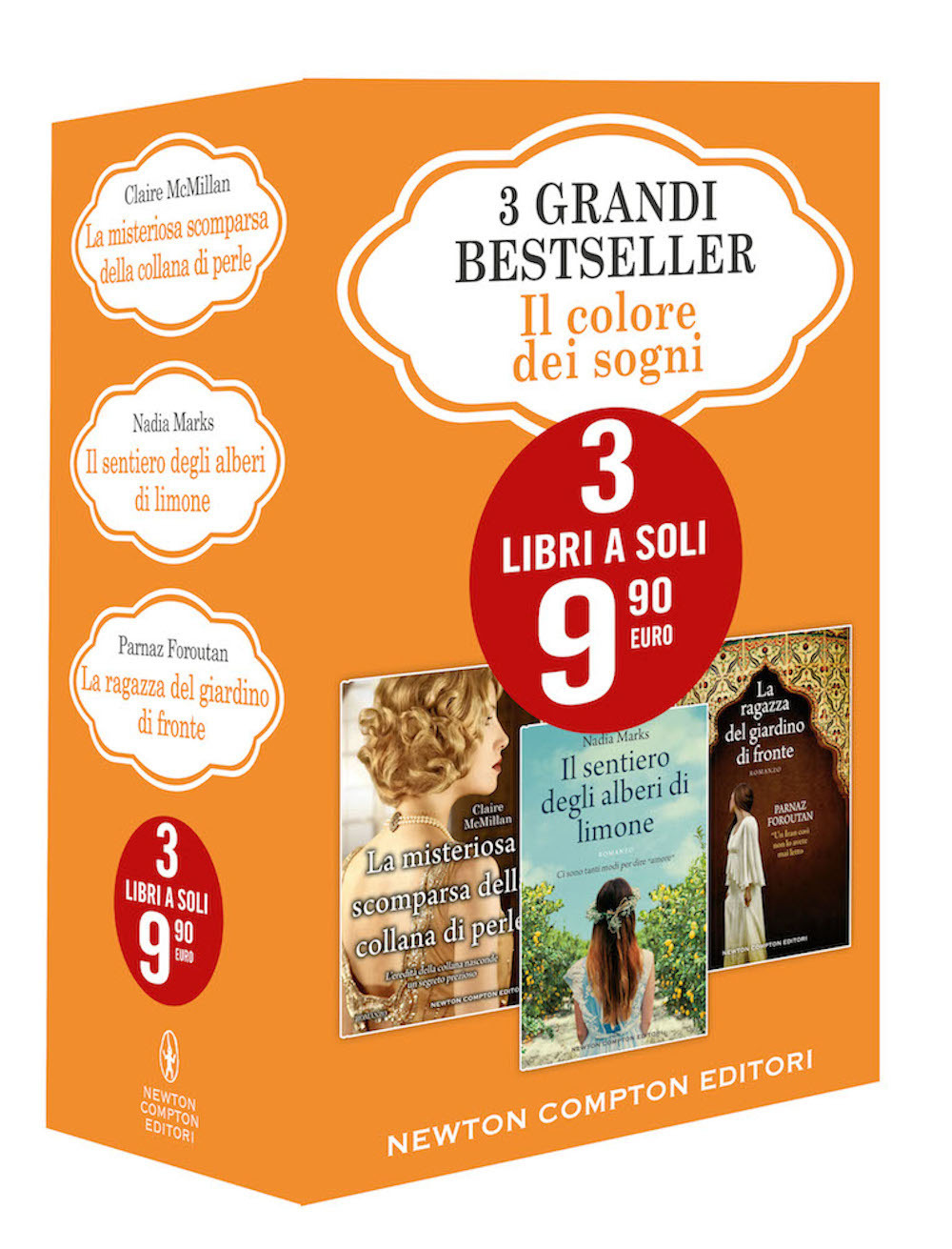 Libro colore dei sogni: La misteriosa scomparsa della collana di perle-Il sentiero degli alberi di limone-La ragazza del giardino di fronte di Claire McMillan; Nadia Marks; Parnaz Foroutan - ean 9788822738981 - Newton Compton Editori