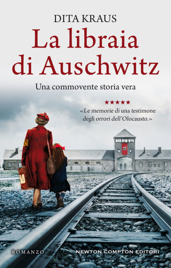 Libro libraia di Auschwitz di Dita Kraus - ean 9788822739162 - Newton Compton Editori