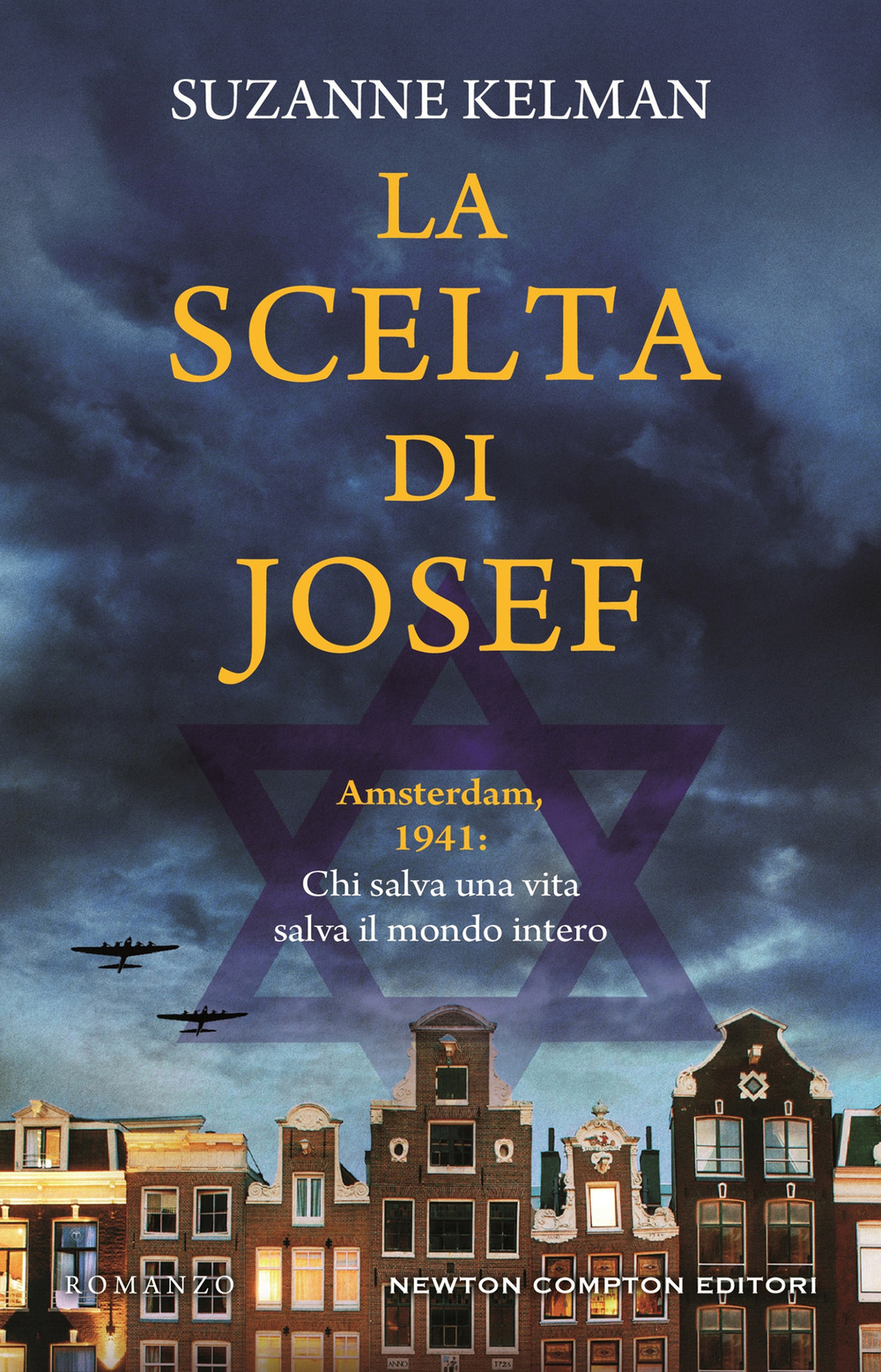 Libro scelta di Josef di Suzanne Kelman - ean 9788822739827 - Newton Compton Editori