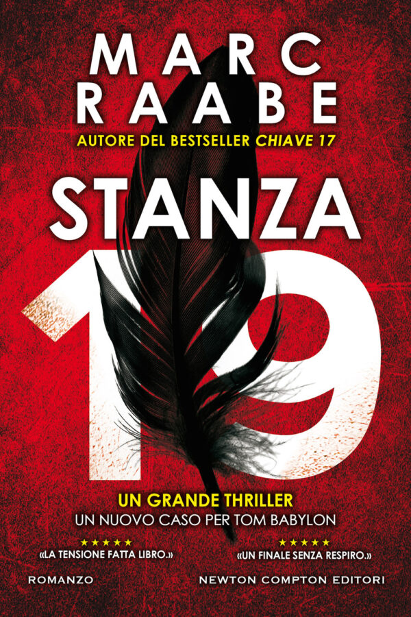 Libro Stanza 19 di Marc Raabe - ean 9788822739841 - Newton Compton Editori