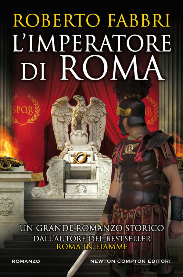 Libro imperatore di Roma di Roberto Fabbri - ean 9788822739858 - Newton Compton Editori