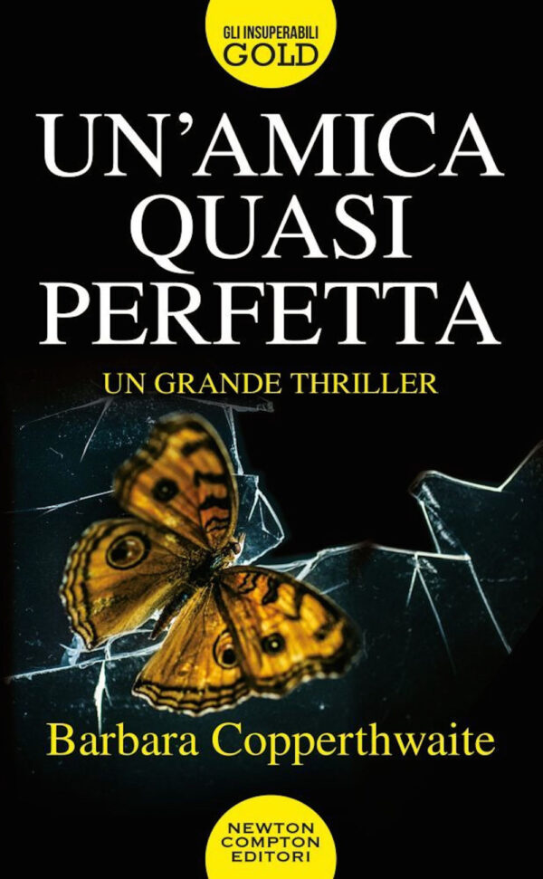 Libro amica quasi perfetta di Barbara Copperthwaite - ean 9788822740007 - Newton Compton Editori