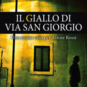 Libro giallo di via San Giorgio di Riccardo Landini - ean 9788822740045 - Newton Compton Editori