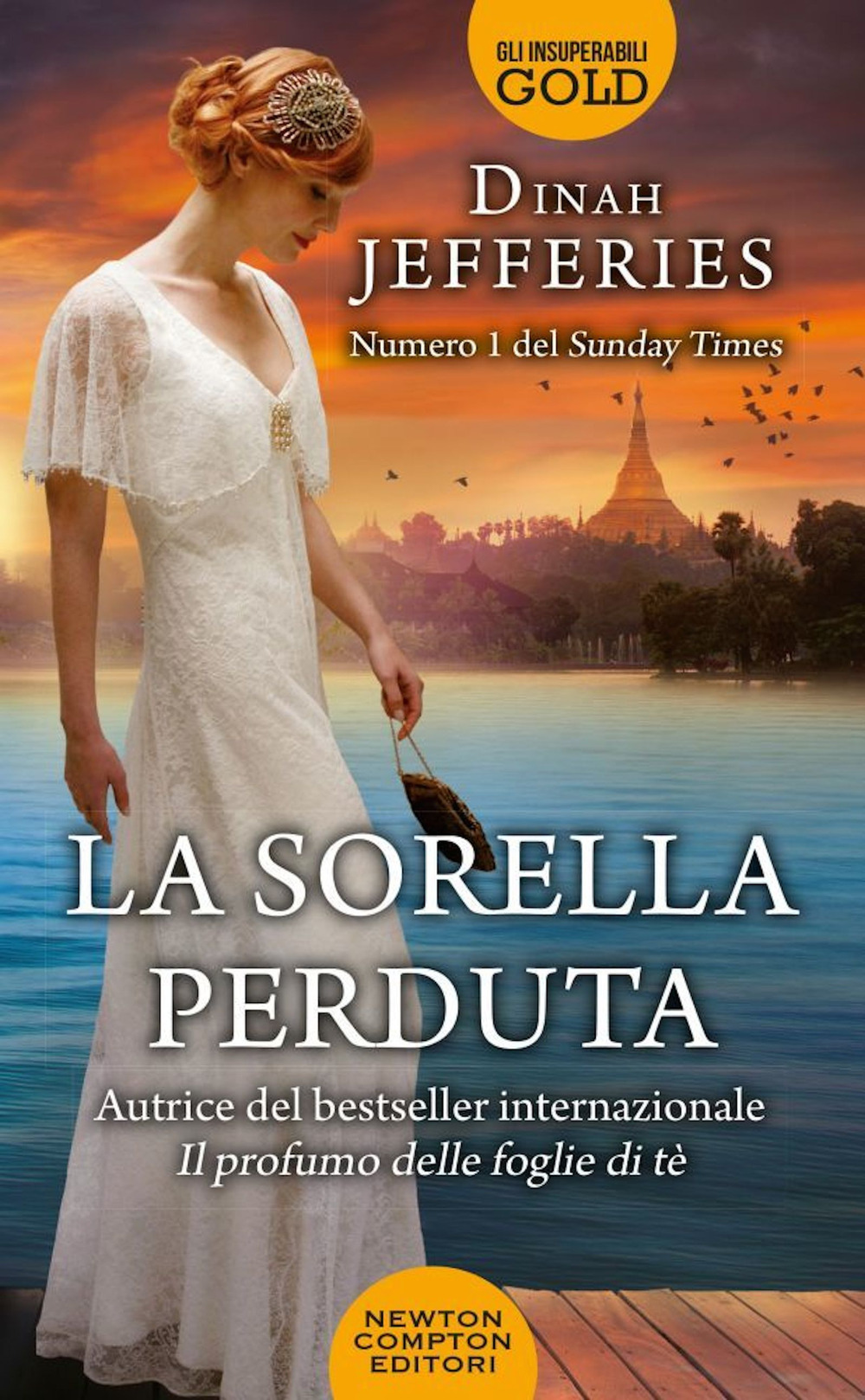 Libro sorella perduta di Dinah Jefferies - ean 9788822740120 - Newton Compton Editori
