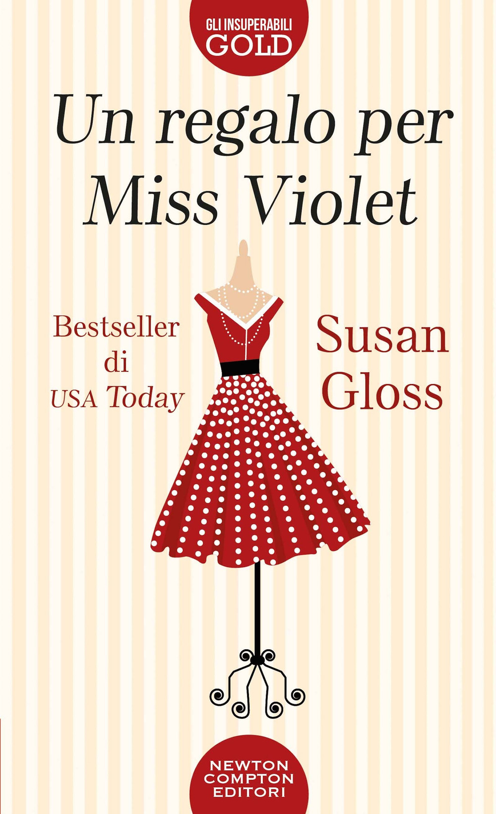 Libro regalo per Miss Violet di Gloss Susan - ean 9788822740175 - Newton Compton Editori