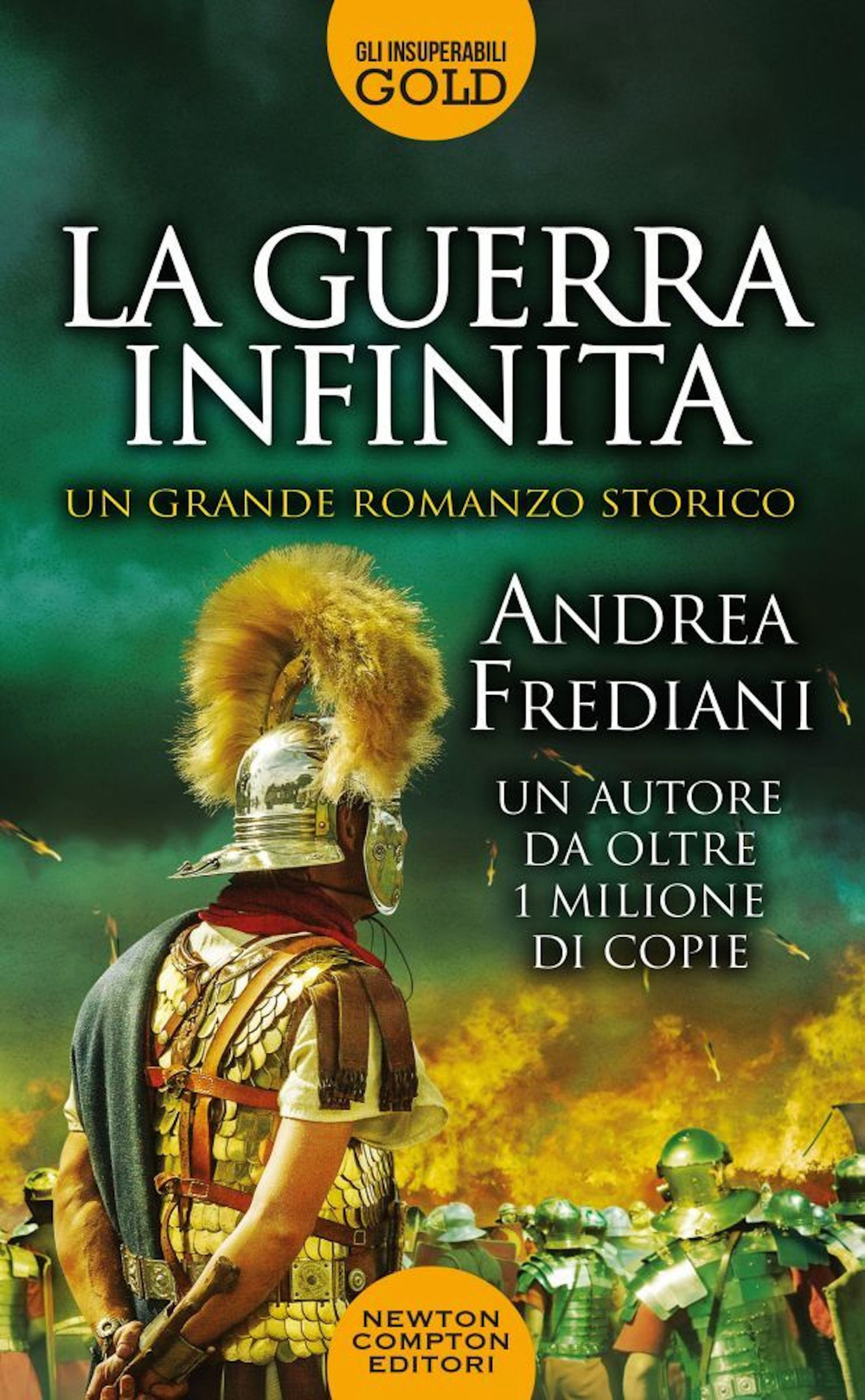Libro guerra infinita di Andrea Frediani - ean 9788822740212 - Newton Compton Editori