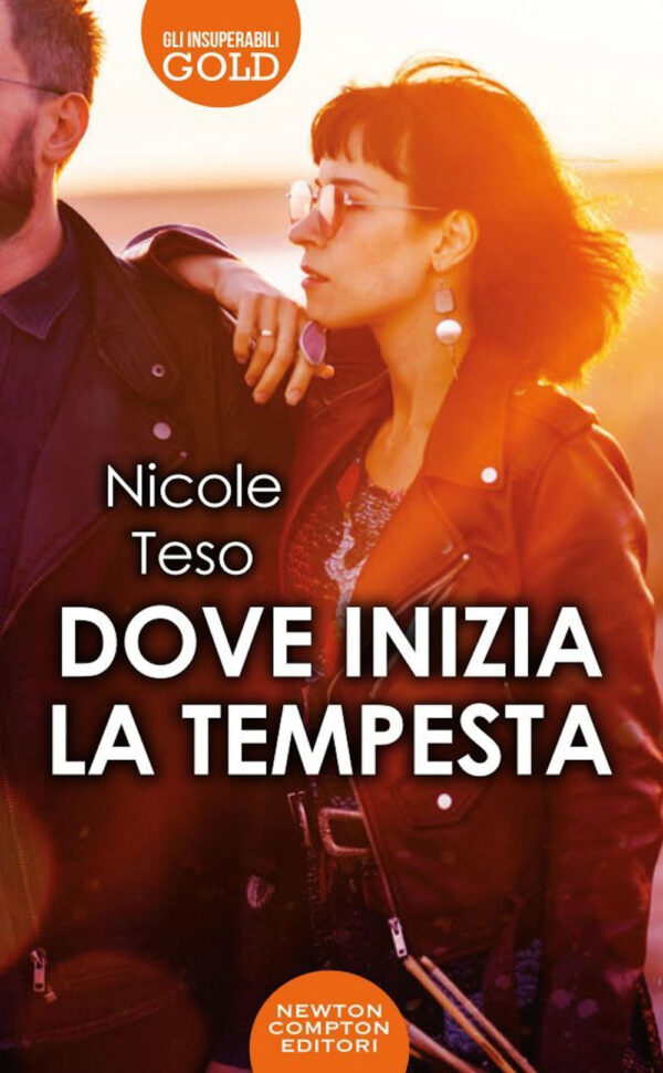 Libro Dove inizia la tempesta di Nicole Teso - ean 9788822740274 - Newton Compton Editori