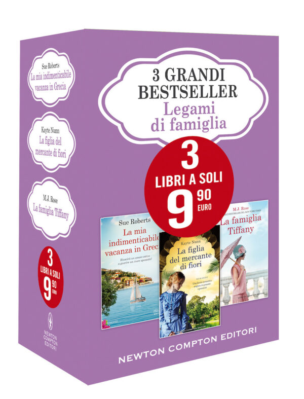 Libro 3 grandi bestseller. Legami di famiglia: La mia indimenticabile vacanza in Grecia-La figlia del mercante di fiori-La famiglia Tiffany di Sue Roberts; Kayte Nunn; M. J. Rose - ean 9788822740335 - Newton Compton Editori