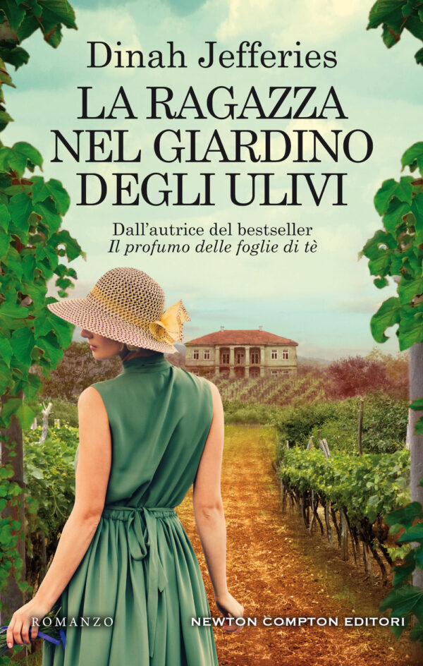 Libro ragazza nel giardino degli ulivi di Dinah Jefferies - ean 9788822740472 - Newton Compton Editori