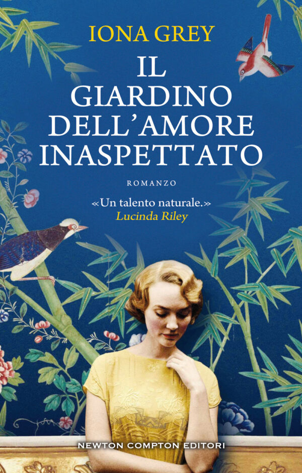 Libro giardino dell'amore inaspettato di Iona Grey - ean 9788822740489 - Newton Compton Editori