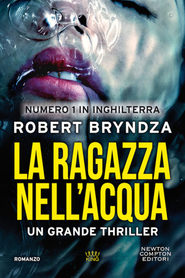 Libro ragazza nell'acqua di Robert Bryndza - ean 9788822740953 - Newton Compton Editori