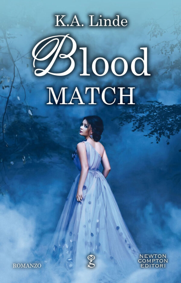 Libro Blood match. Blood type series di K. A. Linde - ean 9788822741196 - Newton Compton Editori