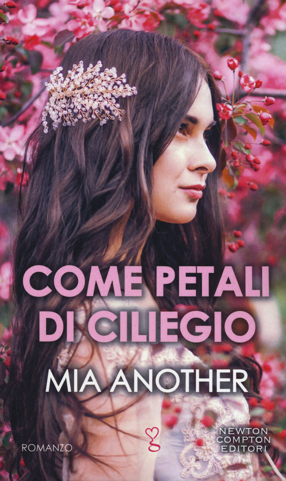 Libro Come petali di ciliegio di Mia Another - ean 9788822741219 - Newton Compton Editori
