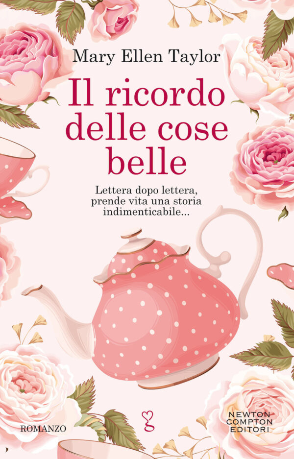 Libro ricordo delle cose belle di Mary Ellen Taylor - ean 9788822741646 - Newton Compton Editori