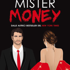 Libro Mister money di Penelope Ward; Vi Keeland - ean 9788822741974 - Newton Compton Editori