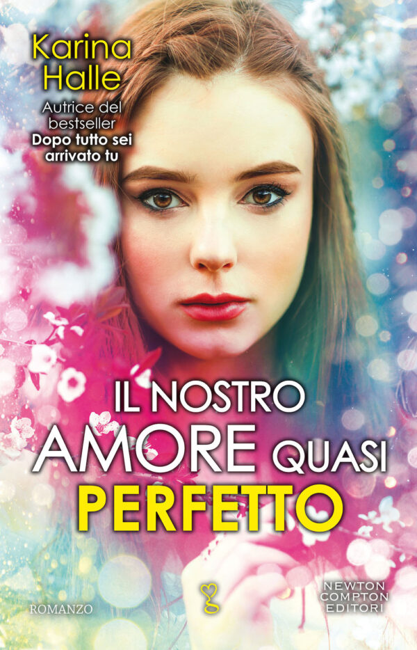Libro nostro amore quasi perfetto di Karina Halle - ean 9788822742261 - Newton Compton Editori