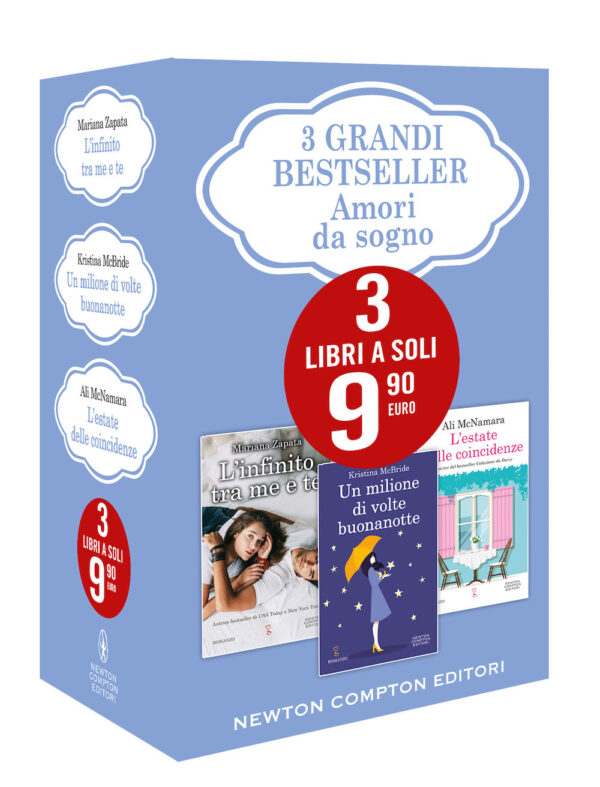 Libro 3 grandi bestseller. Amori da sogno: L'infinito tra me e te-Un milione di volte buonanotte-L'estate delle coincidenze di Mariana Zapata; Kristina McBride; Ali McNamara - ean 9788822742605 - Newton Compton Editori