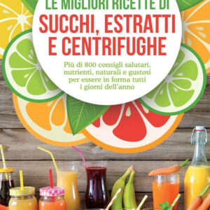 Libro migliori ricette di succhi