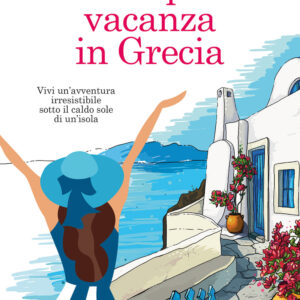 Libro mia pazza vacanza in Grecia di Mandy Baggot - ean 9788822742889 - Newton Compton Editori