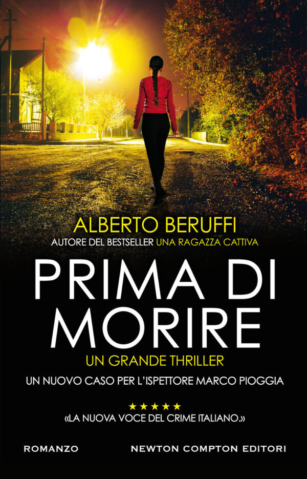 Libro Prima di morire di Alberto Beruffi - ean 9788822742919 - Newton Compton Editori