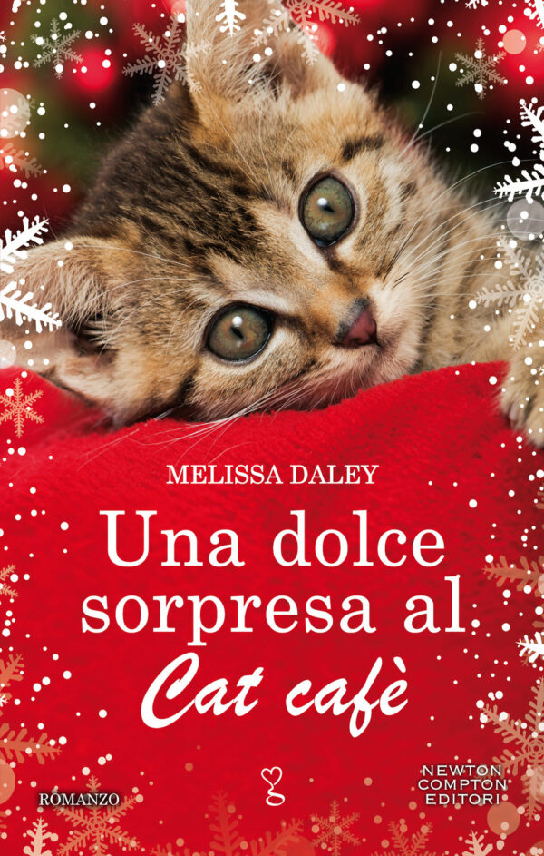 Libro dolce sorpresa al Cat Cafè di Melissa Daley - ean 9788822743848 - Newton Compton Editori