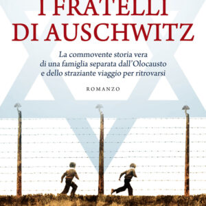 Libro fratelli di Auschwitz di Malka Adler - ean 9788822744043 - Newton Compton Editori