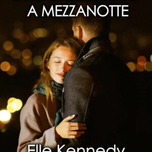Libro Ti ho incontrato a mezzanotte di Elle Kennedy - ean 9788822744913 - Newton Compton Editori