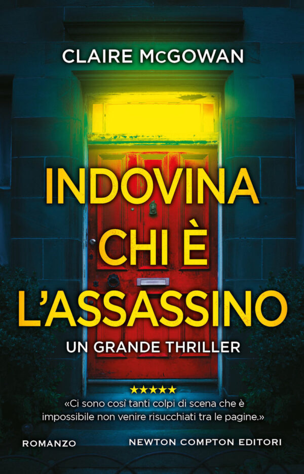 Libro Indovina chi è l'assassino di Claire McGowan - ean 9788822745415 - Newton Compton Editori