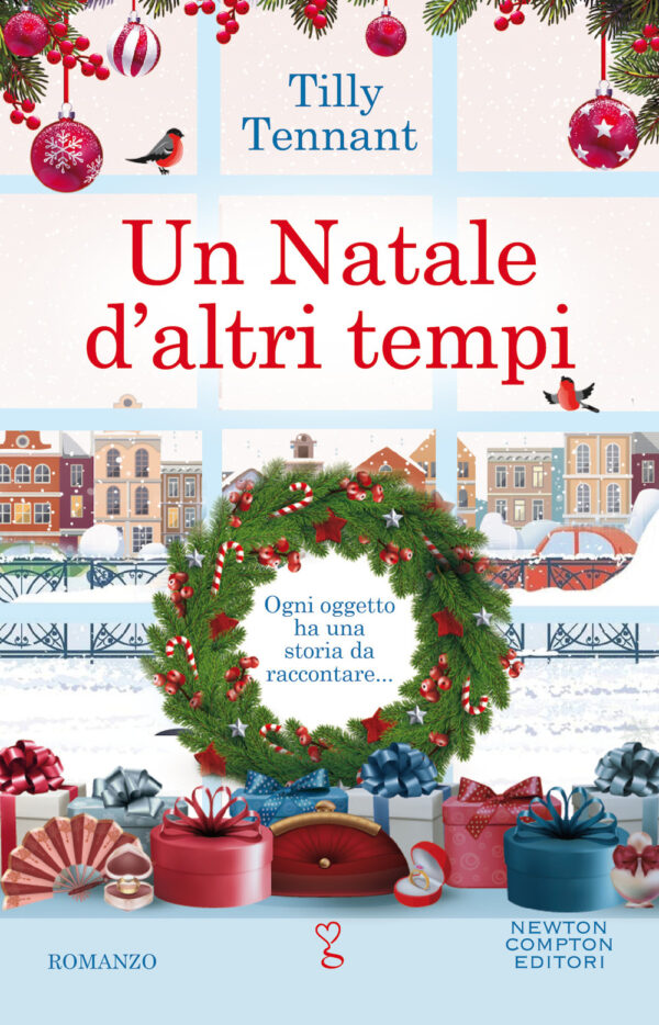 Libro Natale d'altri tempi di Tilly Tennant - ean 9788822745477 - Newton Compton Editori
