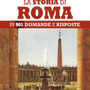 Libro storia di Roma in 501 domande e risposte di Fabrizio Falconi - ean 9788822746313 - Newton Compton Editori