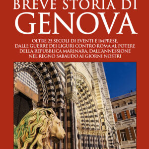 Libro Breve storia di Genova di Fabrizio Càlzia - ean 9788822746559 - Newton Compton Editori