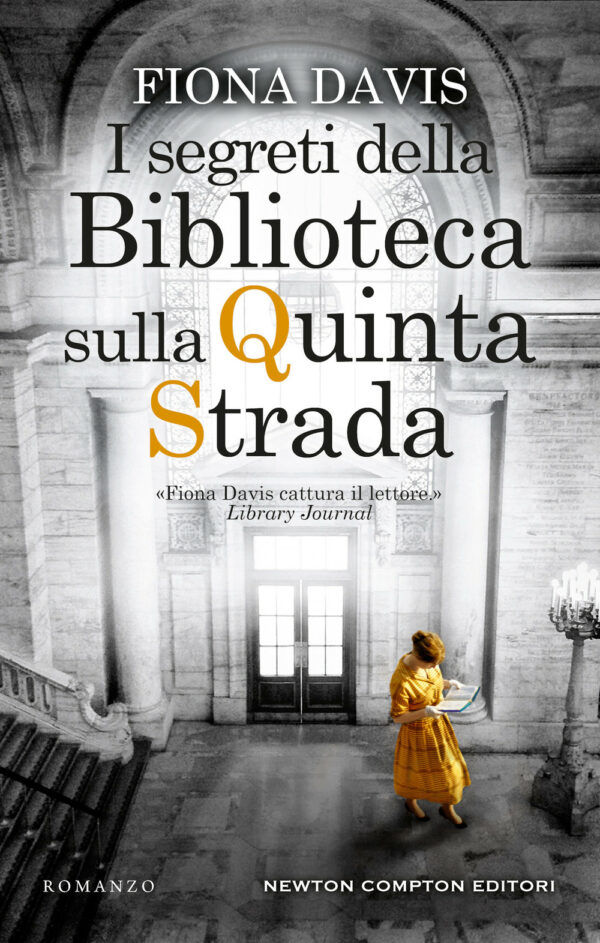 Libro segreti della Biblioteca sulla Quinta Strada di Fiona Davis - ean 9788822746931 - Newton Compton Editori