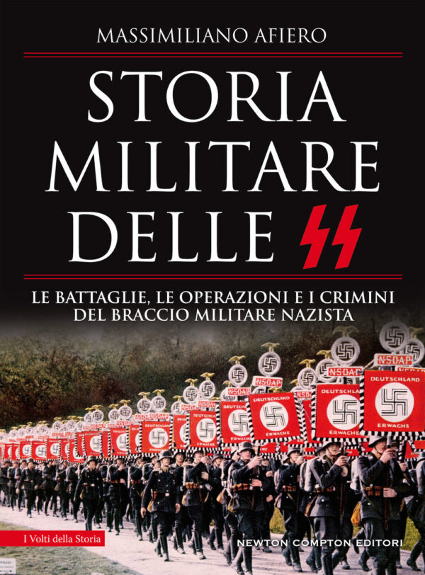 Libro Storia militare delle SS. Le battaglie